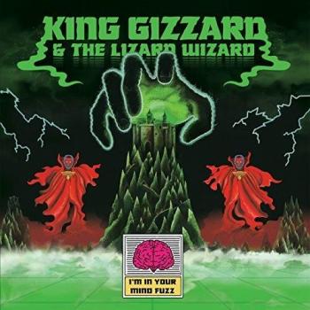 King Gizzard And The Lizard Wizard I'm In Your Mind Fuzz Vinyl Record - Authentic Analog Sound Experience