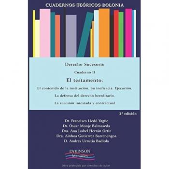 Derecho Sucesorio. Cuaderno II. El testamento. Elcontenido de la institución.