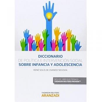 Diccionario de Política e Intervención Social sobre Infancia y Adolescencia