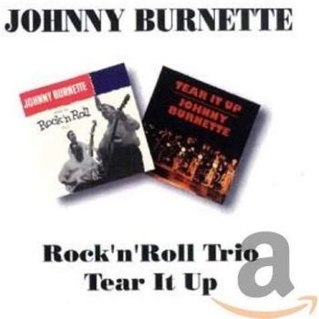Rock N Roll Trio/Tear It Up
