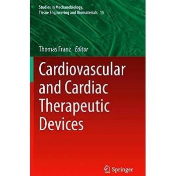 Cardiovascular and Cardiac Therapeutic Devices