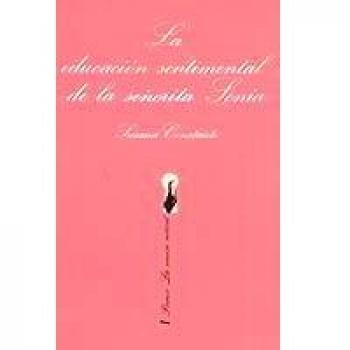 La educación sentimental de la señorita Sonia: 2