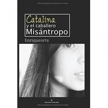 Catalina y el caballero misántropo