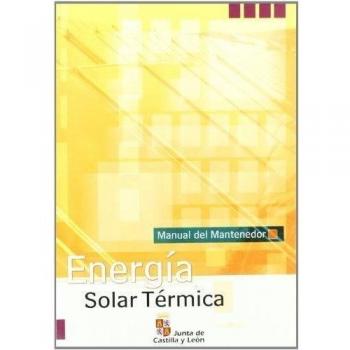 ENERGIA SOLAR TERMICA MANUAL DEL MANTENEDOR