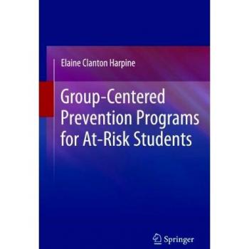At-Risk Student Group-Centered Prevention Program