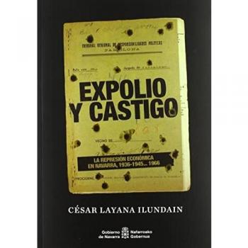 Expolio y castigo: La represión económica en Navarra, 1936-1945... 1966: 141
