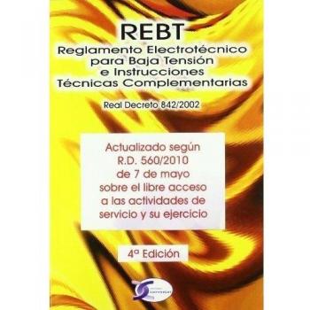 Reglamento electrotecnico para baja tension e instrucciones tecnicas
