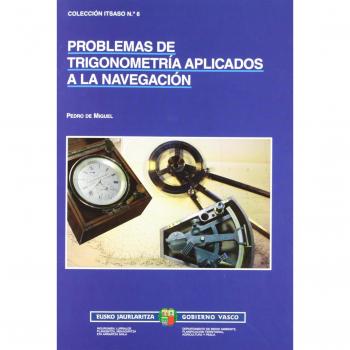Problemas de trigonometria aplicados a la navegacion