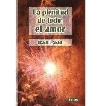 Plenitud De Todo: El Amor: 242