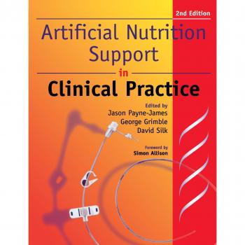 Nutrición Artificial y Soporte en Práctica Clínica, 2ª Edición