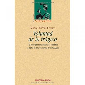 Voluntad De Lo Trágico