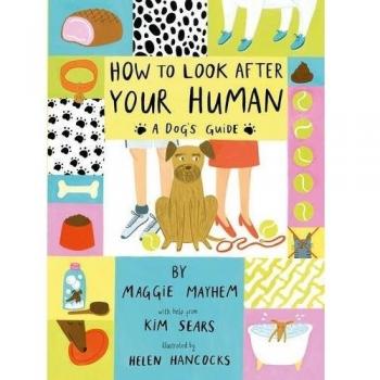 How to Look After Your Human