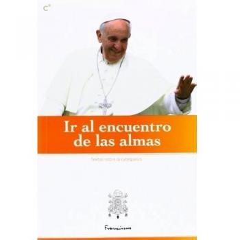 Ir Al Encuentro De Las Almas