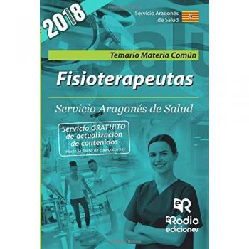 Fisioterapeutas del Servicio Aragones de Salud. Temario Comun.