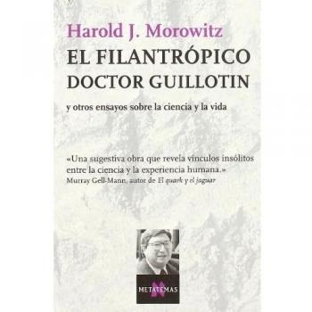 El filantrópico doctor Guillotin