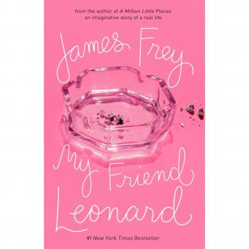 My Friend Leonard: A Memoir by James Frey - English Edition