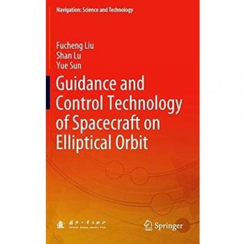 Guidance and Control Technology of Spacecraft on Elliptical Orbit
