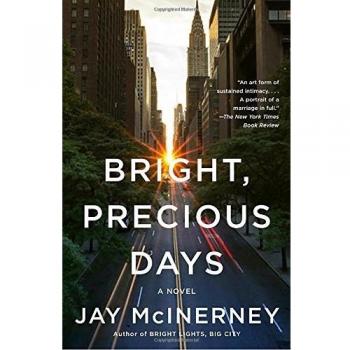 Bright, Precious Days: A Contemporary Novel in Paperback by Jay McInerney