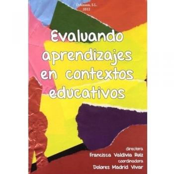 Evaluando aprendizajes en contextos educativos