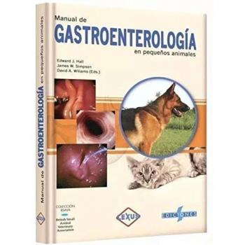 Manual de gastroenterologia en pequeños animales. 2ed.