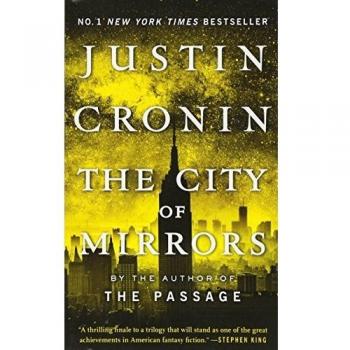 The City of Mirrors: A Novel