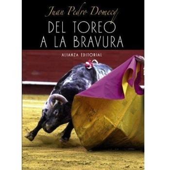 Del toreo a la bravura