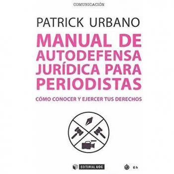 Manual de autodefensa jurídica para periodistas