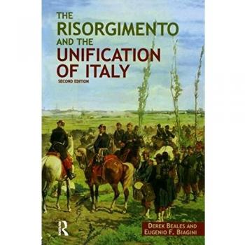 The Risorgimento and the Unification of Italy