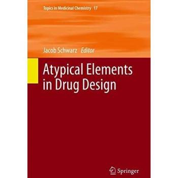 Atypical Elements in Drug Design: 17