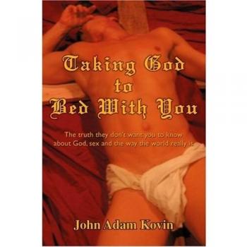 Kovin, John Adam: Llevando a Dios a la Cama Contigo - Edición en Rústica