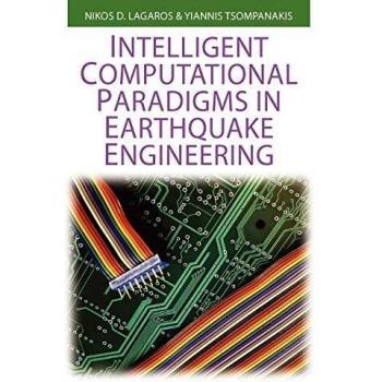 Paradigmas Computacionales Inteligentes en Ingeniería Sísmica - Tapa Dura, Serie de Aplicaciones de Inteligencia Computacional