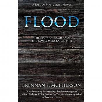 Inundación: La Historia de Noé y la Familia que lo Crió (Serie La Caída del Hombre, Volumen 2) por Brennan S. McPherson