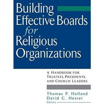 Effective Board Development for Faith-Based Organizations