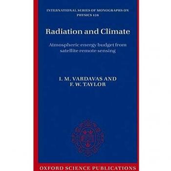 Radiation and Climate: Atmospheric energy budget from satellite remote sensing: 138