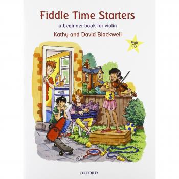 Fiddle Time Starters + CD: A beginner book for violin