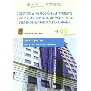 Gestión e inspección del Impuesto sobre el Incremento del Valor de los Terrenos de Naturaleza Urbana