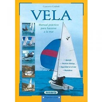 Vela Manual Practico Para Hacerse A La Mar