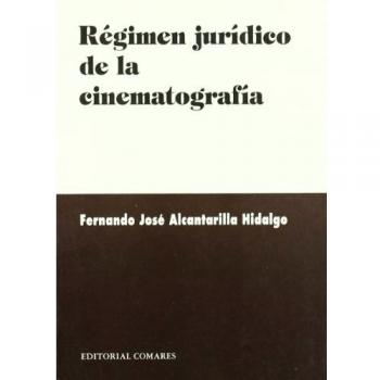 REGIMEN JURIDICO DE LA CINEMATOGRA