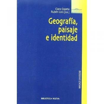 Geografía, Paisaje E Identidad