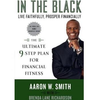 In the Black: The Ultimate 9-Step Financial Fitness Guide