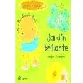 Cuentos Brillantes: Jardín Brillante - Helen Stephens