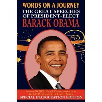 Words on a Journey: The Great Speeches of Barack Obama