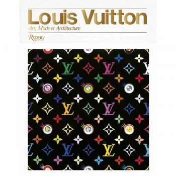 Louis Vuitton: Art, mode et architecture
