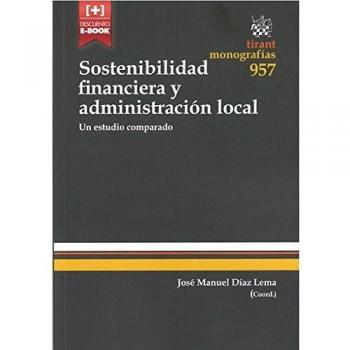 Sostenibilidad Financiera y Administración Local. Un Estudio Comparado