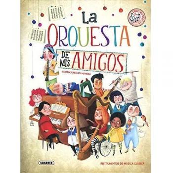 La orquesta de mis amigos