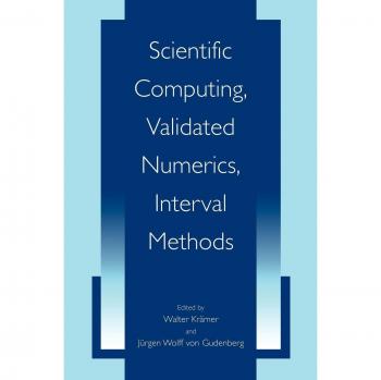 Validated Numerical Methods in Scientific Computing: Interval Analysis Techniques