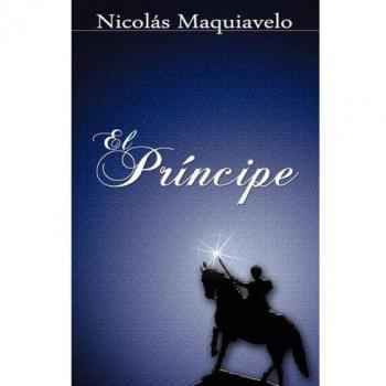 Machiavelli's The Prince: A Classic Political Treatise on Power and Strategy
