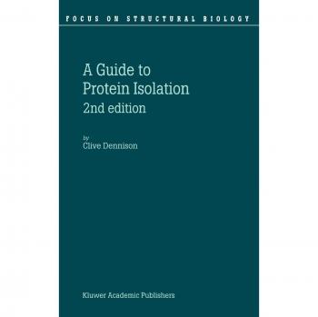 Comprehensive Guide to Protein Isolation and Structural Biology