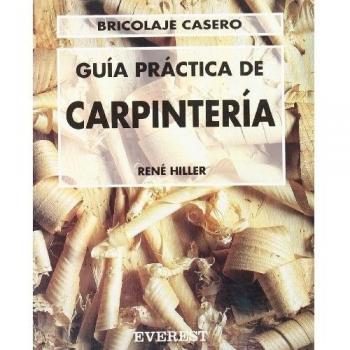 Guía Práctica de Carpintería