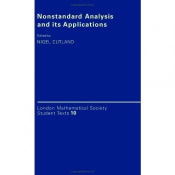 Non-Standard Analysis: Theory and Applications by Cambridge University Press